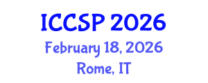 International Conference on Communications and Signal Processing (ICCSP) February 18, 2026 - Rome, Italy