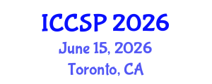 International Conference on Communications and Signal Processing (ICCSP) June 15, 2026 - Toronto, Canada