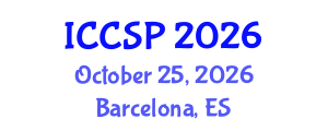 International Conference on Communications and Signal Processing (ICCSP) October 25, 2026 - Barcelona, Spain