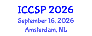 International Conference on Communications and Signal Processing (ICCSP) September 16, 2026 - Amsterdam, Netherlands