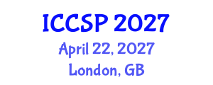 International Conference on Communications and Signal Processing (ICCSP) April 22, 2027 - London, United Kingdom International Conference on Communications and Signal Processing (ICCSP) April 22, 2027 - London, United Kingdom