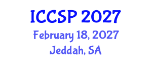International Conference on Communications and Signal Processing (ICCSP) February 18, 2027 - Jeddah, Saudi Arabia International Conference on Communications and Signal Processing (ICCSP) February 18, 2027 - Jeddah, Saudi Arabia