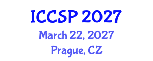 International Conference on Communications and Signal Processing (ICCSP) March 22, 2027 - Prague, Czechia International Conference on Communications and Signal Processing (ICCSP) March 22, 2027 - Prague, Czechia