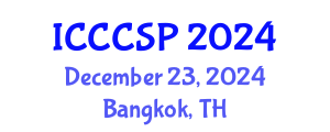 International Conference on Communications, Control and Signal Processing (ICCCSP) December 23, 2024 - Bangkok, Thailand