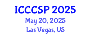 International Conference on Communications, Control and Signal Processing (ICCCSP) May 20, 2025 - Las Vegas, United States