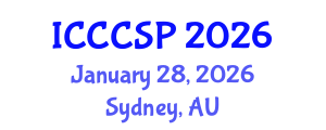 International Conference on Communications, Control and Signal Processing (ICCCSP) January 28, 2026 - Sydney, Australia