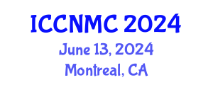 International Conference on Communications, Networking and Mobile Computing (ICCNMC) June 13, 2024 - Montreal, Canada