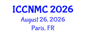 International Conference on Communications, Networking and Mobile Computing (ICCNMC) August 26, 2026 - Paris, France