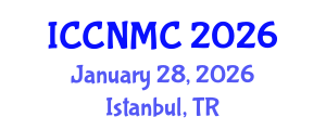 International Conference on Communications, Networking and Mobile Computing (ICCNMC) January 28, 2026 - Istanbul, Turkey