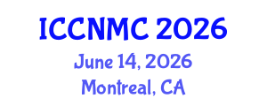 International Conference on Communications, Networking and Mobile Computing (ICCNMC) June 14, 2026 - Montreal, Canada