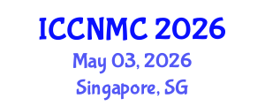 International Conference on Communications, Networking and Mobile Computing (ICCNMC) May 03, 2026 - Singapore, Singapore