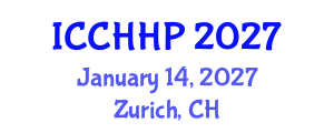 International Conference on Community Health and Health Promotion (ICCHHP) January 14, 2027 - Zurich, Switzerland International Conference on Community Health and Health Promotion (ICCHHP) January 14, 2027 - Zurich, Switzerland