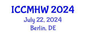 International Conference on Community Mental Health and Wellbeing (ICCMHW) July 22, 2024 - Berlin, Germany