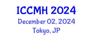 International Conference on Community Mental Health (ICCMH) December 02, 2024 - Tokyo, Japan