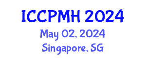 International Conference on Community Psychology and Mental Health (ICCPMH) May 02, 2024 - Singapore, Singapore