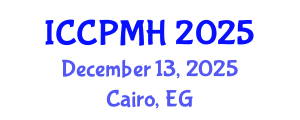 International Conference on Community Psychology and Mental Health (ICCPMH) December 13, 2025 - Cairo, Egypt