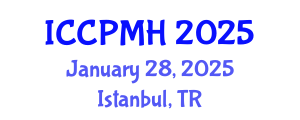 International Conference on Community Psychology and Mental Health (ICCPMH) January 28, 2025 - Istanbul, Turkey