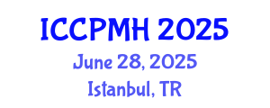 International Conference on Community Psychology and Mental Health (ICCPMH) June 28, 2025 - Istanbul, Turkey