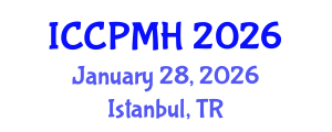 International Conference on Community Psychology and Mental Health (ICCPMH) January 28, 2026 - Istanbul, Turkey