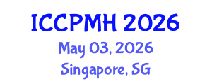 International Conference on Community Psychology and Mental Health (ICCPMH) May 03, 2026 - Singapore, Singapore