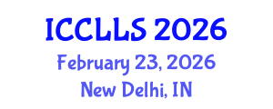 International Conference on Comparative Literature and Literary Studies (ICCLLS) February 23, 2026 - New Delhi, India International Conference on Comparative Literature and Literary Studies (ICCLLS) February 23, 2026 - New Delhi, India