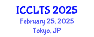 International Conference on Comparative Literature and Translation Studies (ICCLTS) February 25, 2025 - Tokyo, Japan