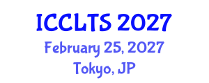 International Conference on Comparative Literature and Translation Studies (ICCLTS) February 25, 2027 - Tokyo, Japan International Conference on Comparative Literature and Translation Studies (ICCLTS) February 25, 2027 - Tokyo, Japan
