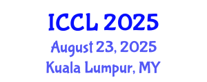 International Conference on Comparative Literature (ICCL) August 23, 2025 - Kuala Lumpur, Malaysia
