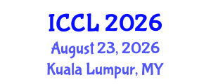 International Conference on Comparative Literature (ICCL) August 23, 2026 - Kuala Lumpur, Malaysia