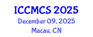 International Conference on Comparative Media and Cultural Studies (ICCMCS) December 09, 2025 - Macau, China