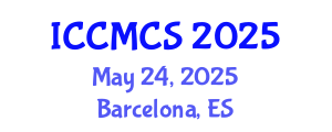 International Conference on Comparative Media and Cultural Studies (ICCMCS) May 24, 2025 - Barcelona, Spain