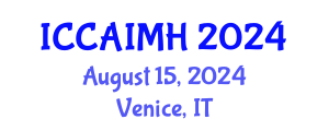International Conference on Complementary, Alternative, Integrative Medicine and Health (ICCAIMH) August 15, 2024 - Venice, Italy