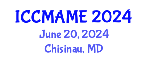 International Conference on Complex Metallic Alloys and Metallurgical Engineering (ICCMAME) June 20, 2024 - Chisinau, Republic of Moldova
