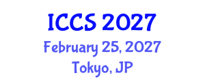 International Conference on Complex Systems (ICCS) February 25, 2027 - Tokyo, Japan International Conference on Complex Systems (ICCS) February 25, 2027 - Tokyo, Japan