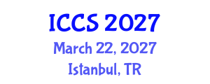International Conference on Complex Systems (ICCS) March 22, 2027 - Istanbul, Turkey International Conference on Complex Systems (ICCS) March 22, 2027 - Istanbul, Turkey