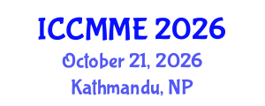 International Conference on Composite Materials and Materials Engineering (ICCMME) October 21, 2026 - Kathmandu, Nepal International Conference on Composite Materials and Materials Engineering (ICCMME) October 21, 2026 - Kathmandu, Nepal