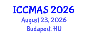 International Conference on Composites, Materials, and Structures (ICCMAS) August 23, 2026 - Budapest, Hungary International Conference on Composites, Materials, and Structures (ICCMAS) August 23, 2026 - Budapest, Hungary