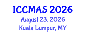 International Conference on Composites, Materials, and Structures (ICCMAS) August 23, 2026 - Kuala Lumpur, Malaysia International Conference on Composites, Materials, and Structures (ICCMAS) August 23, 2026 - Kuala Lumpur, Malaysia