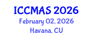 International Conference on Composites, Materials, and Structures (ICCMAS) February 02, 2026 - Havana, Cuba