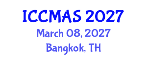International Conference on Composites, Materials, and Structures (ICCMAS) March 08, 2027 - Bangkok, Thailand International Conference on Composites, Materials, and Structures (ICCMAS) March 08, 2027 - Bangkok, Thailand