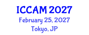 International Conference on Computational and Applied Mathematics (ICCAM) February 25, 2027 - Tokyo, Japan International Conference on Computational and Applied Mathematics (ICCAM) February 25, 2027 - Tokyo, Japan