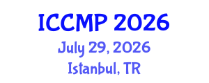 International Conference on Computational and Mathematical Physics (ICCMP) July 29, 2026 - Istanbul, Turkey