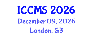 International Conference on Computational and Mathematical Sciences (ICCMS) December 09, 2026 - London, United Kingdom International Conference on Computational and Mathematical Sciences (ICCMS) December 09, 2026 - London, United Kingdom