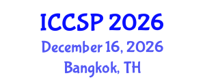 International Conference on Computational and Statistical Physics (ICCSP) December 16, 2026 - Bangkok, Thailand International Conference on Computational and Statistical Physics (ICCSP) December 16, 2026 - Bangkok, Thailand