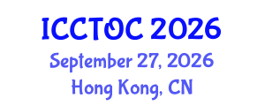 International Conference on Computational and Theoretical Organic Chemistry (ICCTOC) September 27, 2026 - Hong Kong, China International Conference on Computational and Theoretical Organic Chemistry (ICCTOC) September 27, 2026 - Hong Kong, China