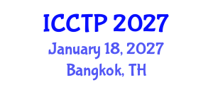 International Conference on Computational and Theoretical Physics (ICCTP) January 18, 2027 - Bangkok, Thailand International Conference on Computational and Theoretical Physics (ICCTP) January 18, 2027 - Bangkok, Thailand
