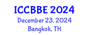 International Conference on Computational Biology and Biomedical Engineering (ICCBBE) December 23, 2024 - Bangkok, Thailand