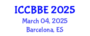 International Conference on Computational Biology and Biomedical Engineering (ICCBBE) March 04, 2025 - Barcelona, Spain