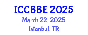International Conference on Computational Biology and Biomedical Engineering (ICCBBE) March 22, 2025 - Istanbul, Turkey