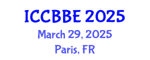 International Conference on Computational Biology and Biomedical Engineering (ICCBBE) March 29, 2025 - Paris, France
